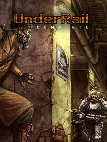 UnderRail Complete