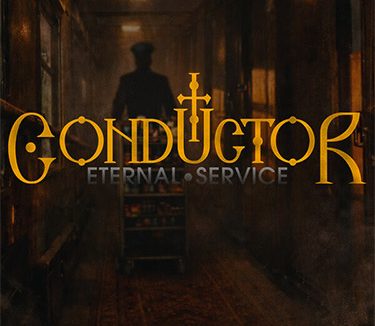 Conductor: Eternal Service