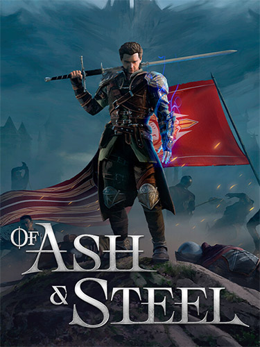 Of Ash and Steel