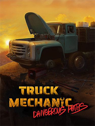 Truck Mechanic: Dangerous Paths