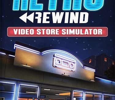 Retro Rewind: Video Store Simulator