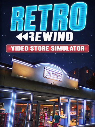 Retro Rewind: Video Store Simulator