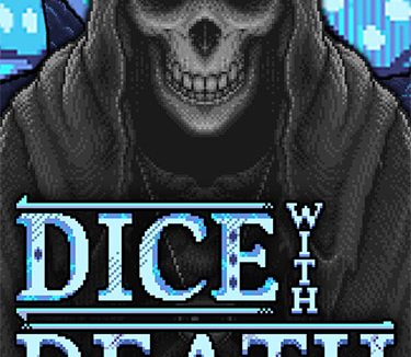 Dice With Death